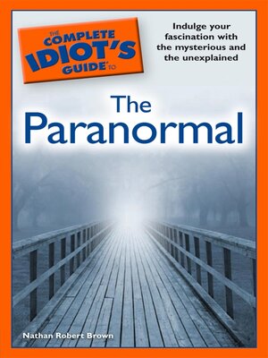 cover image of The Complete Idiot's Guide to the Paranormal